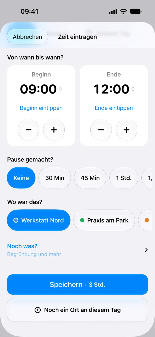 Zeit nachtragen mit Beginn 09:00 und Ende 12:00.